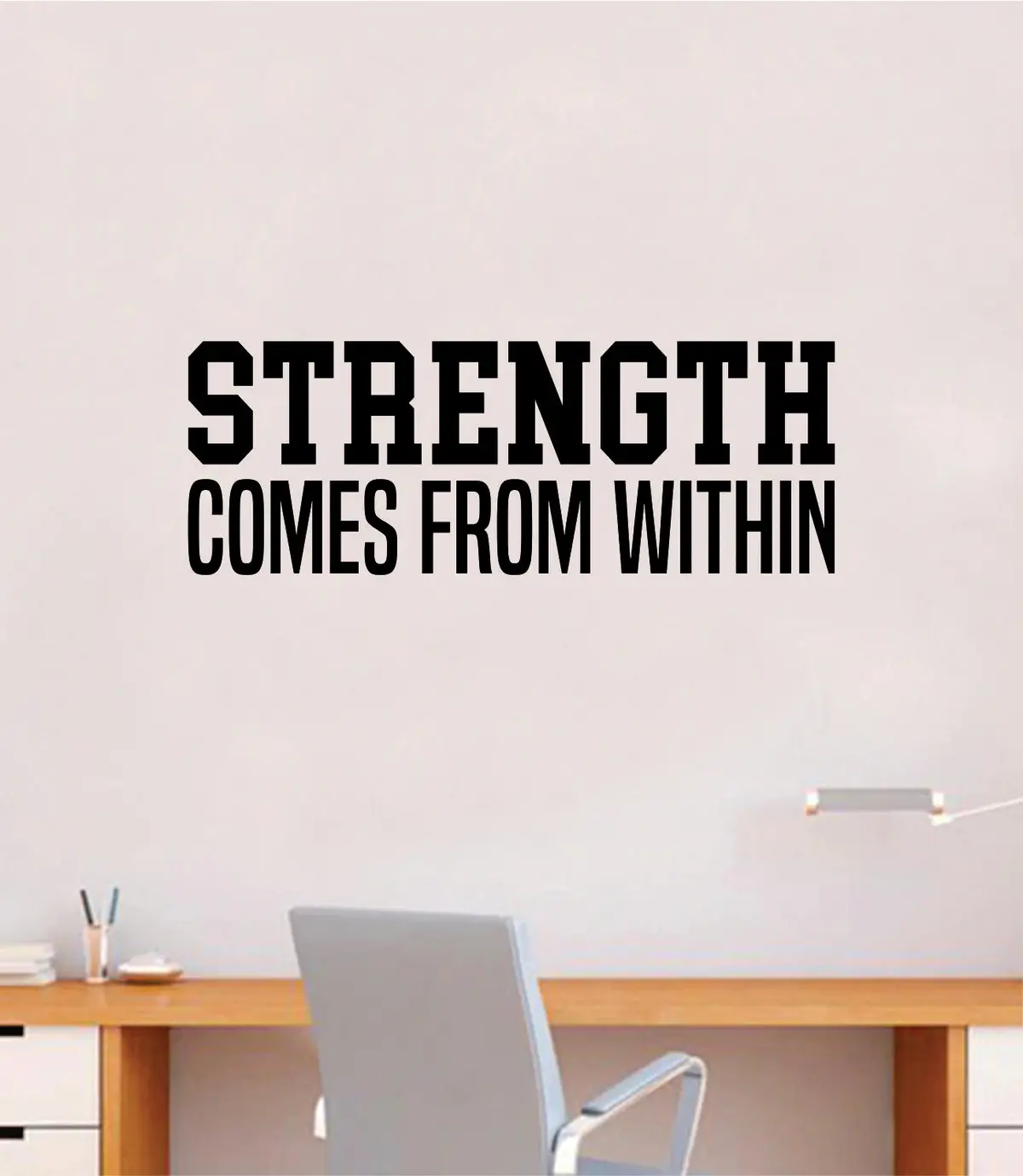 Strength Comes From Within V2 Decal Sticker Wall Vinyl Art Wall Bedroom Room Home Decor Inspirational Motivational Teen Sports Gym Fitness 1