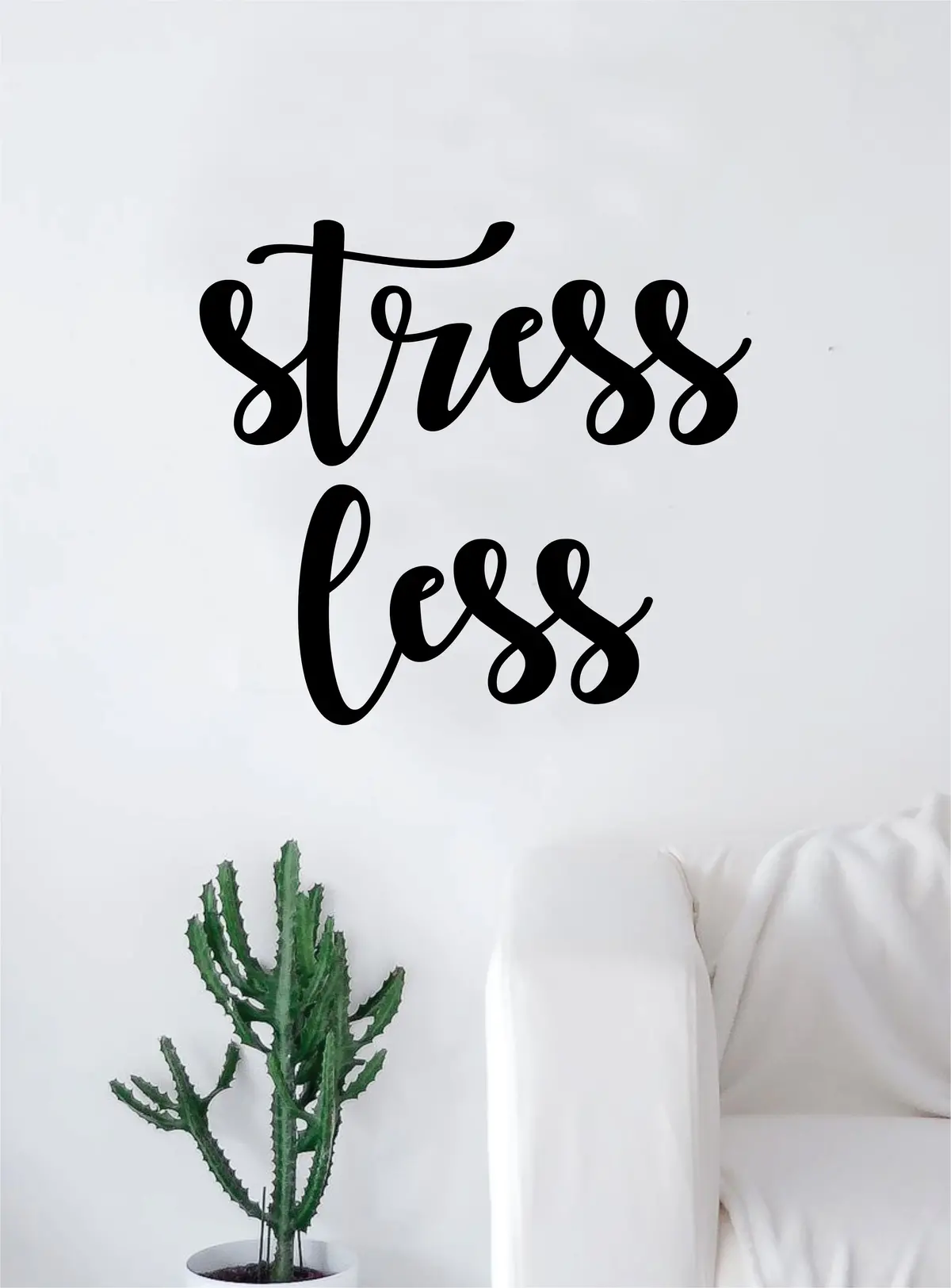 Stress Less Quote Decal Sticker Wall Vinyl Art Home Decor Decoration Teen Inspire Inspirational Motivational Living Room Bedroom Inspirational 1