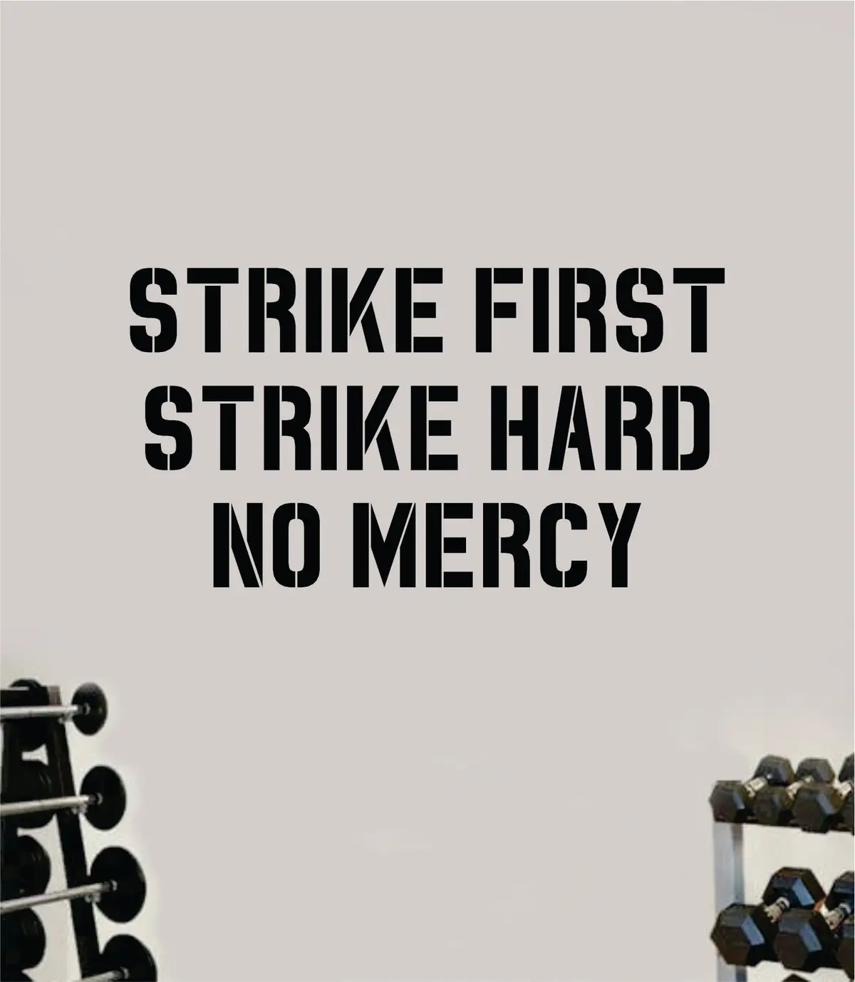 Strike First Hard No Mercy Decal Sticker Wall Vinyl Art Wall Bedroom Room Home Decor Inspirational Motivational Teen Sports Gym Fitness Health Beast Karate Cobra Kai 1
