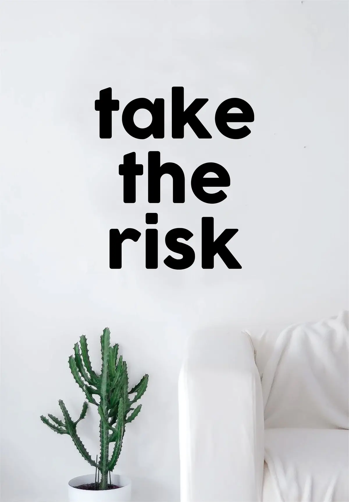 Take The Risk Quote Decal Sticker Wall Vinyl Art Wall Room Decor Inspirational Motivational 1