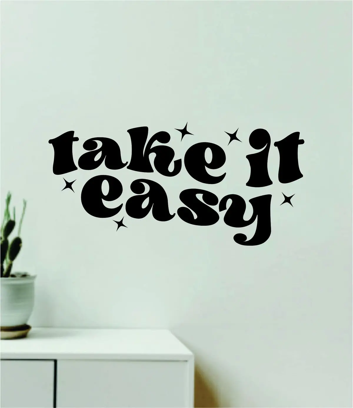 Take It Easy V4 Quote Wall Decal Sticker Bedroom Room Art Vinyl Inspirational Girls Aesthetic Relax 1