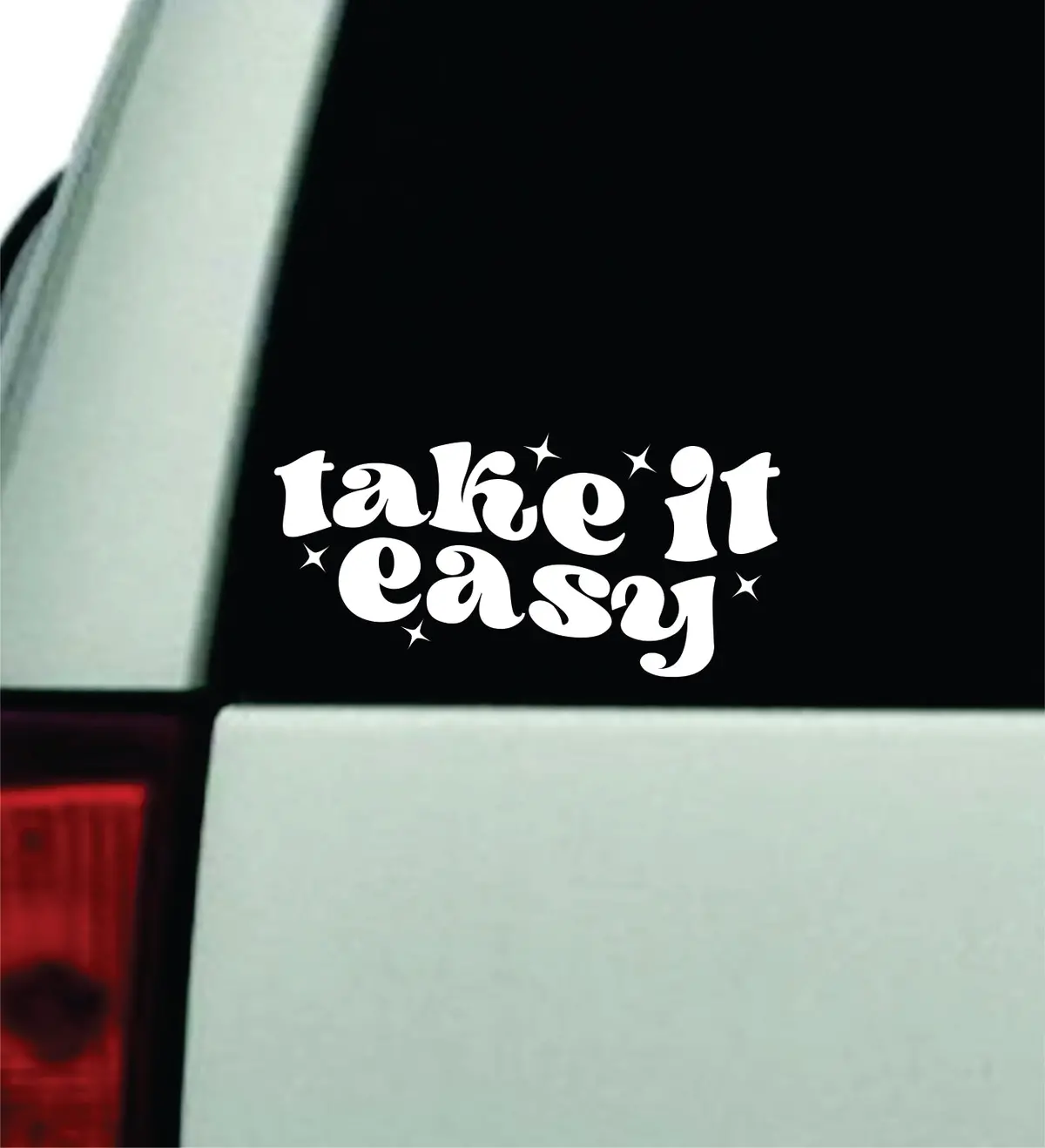 Take It Easy V4 Car Decal Truck Window Windshield Jdm Bumper Sticker Vinyl Quote Boy Girls Funny Mom Milf Women Trendy Cute Aesthetic Funny Relax 1