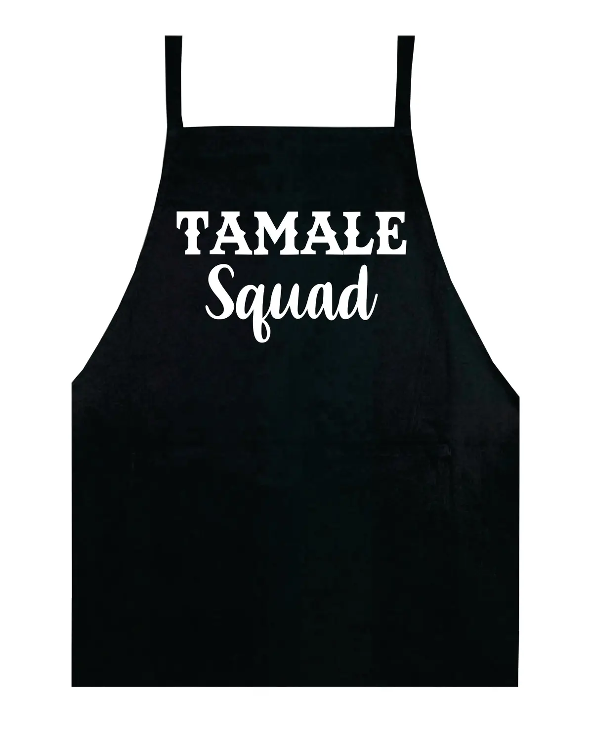 Tamale Squad V2 Kitchen Apron Bbq Barbeque Cook Grill Chef Bake Food Funny Gift Men Girls Mom Dad Gift 1