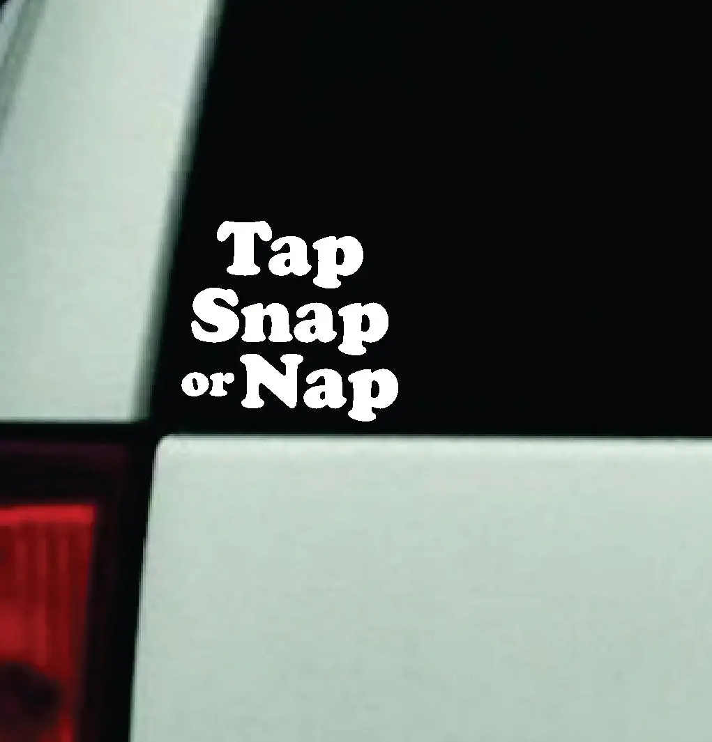 Tap Snap Or Nap Jiu Jitsu Car Decal Truck Window Windshield Mirror Jdm Bumper Sticker Vinyl Quote Girls Men Trendy Sports Mma Train Gym Roll Grapple Bjj 1