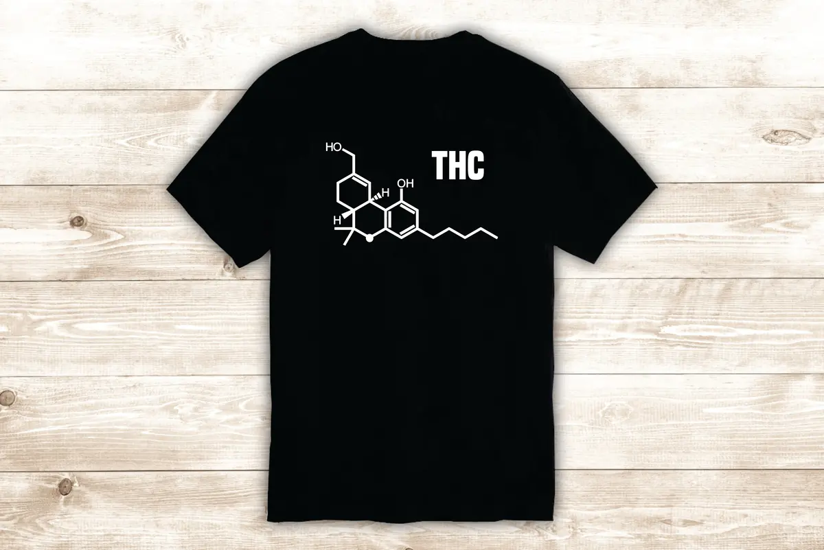 Thc Molecule T-Shirt Tee Shirt Vinyl Heat Press Custom Inspirational Quote Teen Funny Stoner Science 1