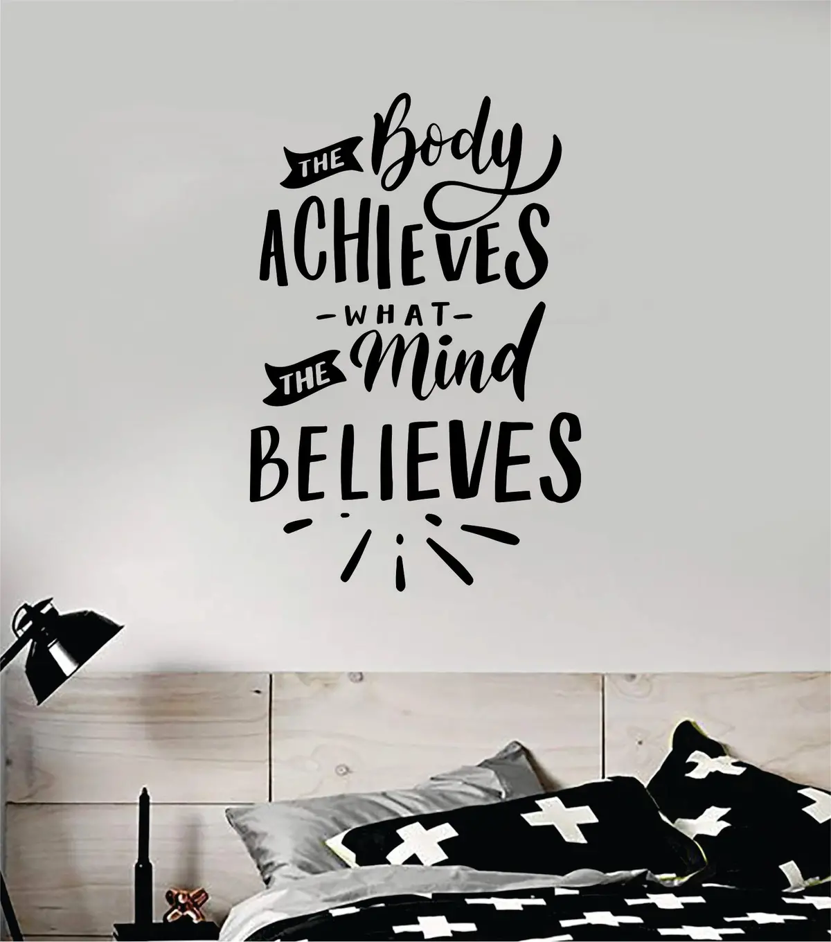 The Body Achieves Mind Believes Wall Decal Sticker Vinyl Art Bedroom Room Home Decor Inspirational Motivational Teen Baby Nursery School Gym Fitness Yoga 1