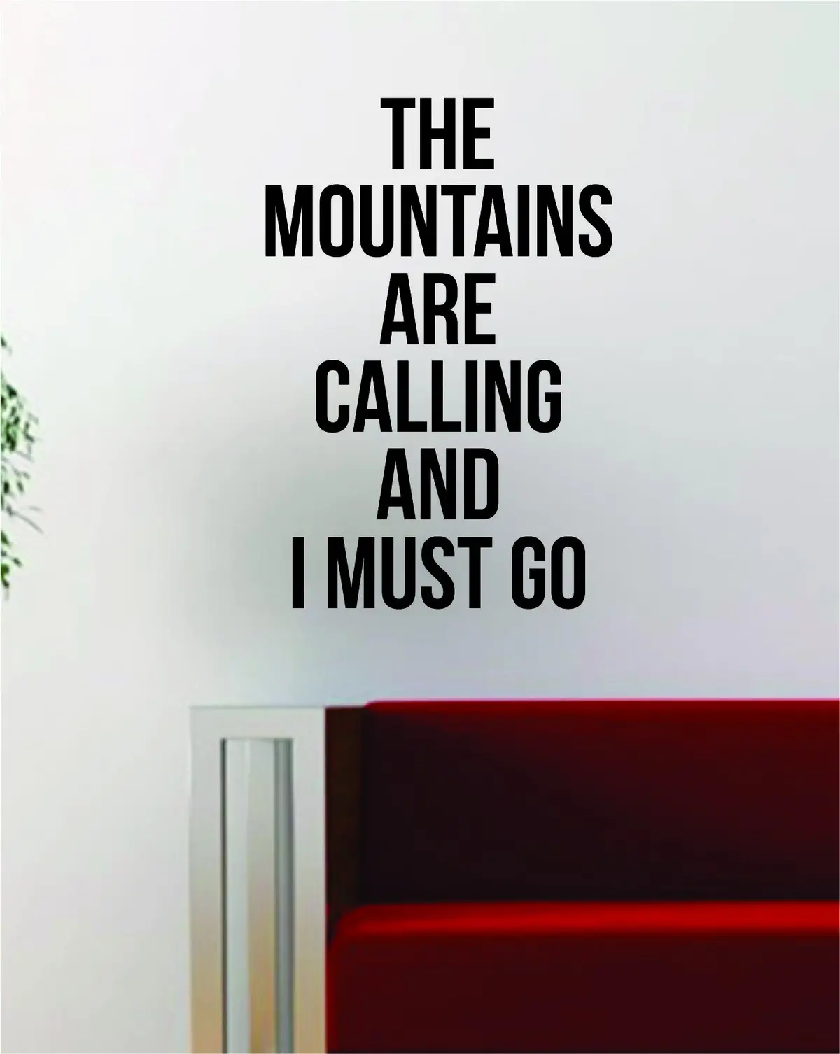 The Mountains Are Calling Quote Decal Sticker Wall Vinyl Art Decor Home Travel Adventure Wanderlust 1