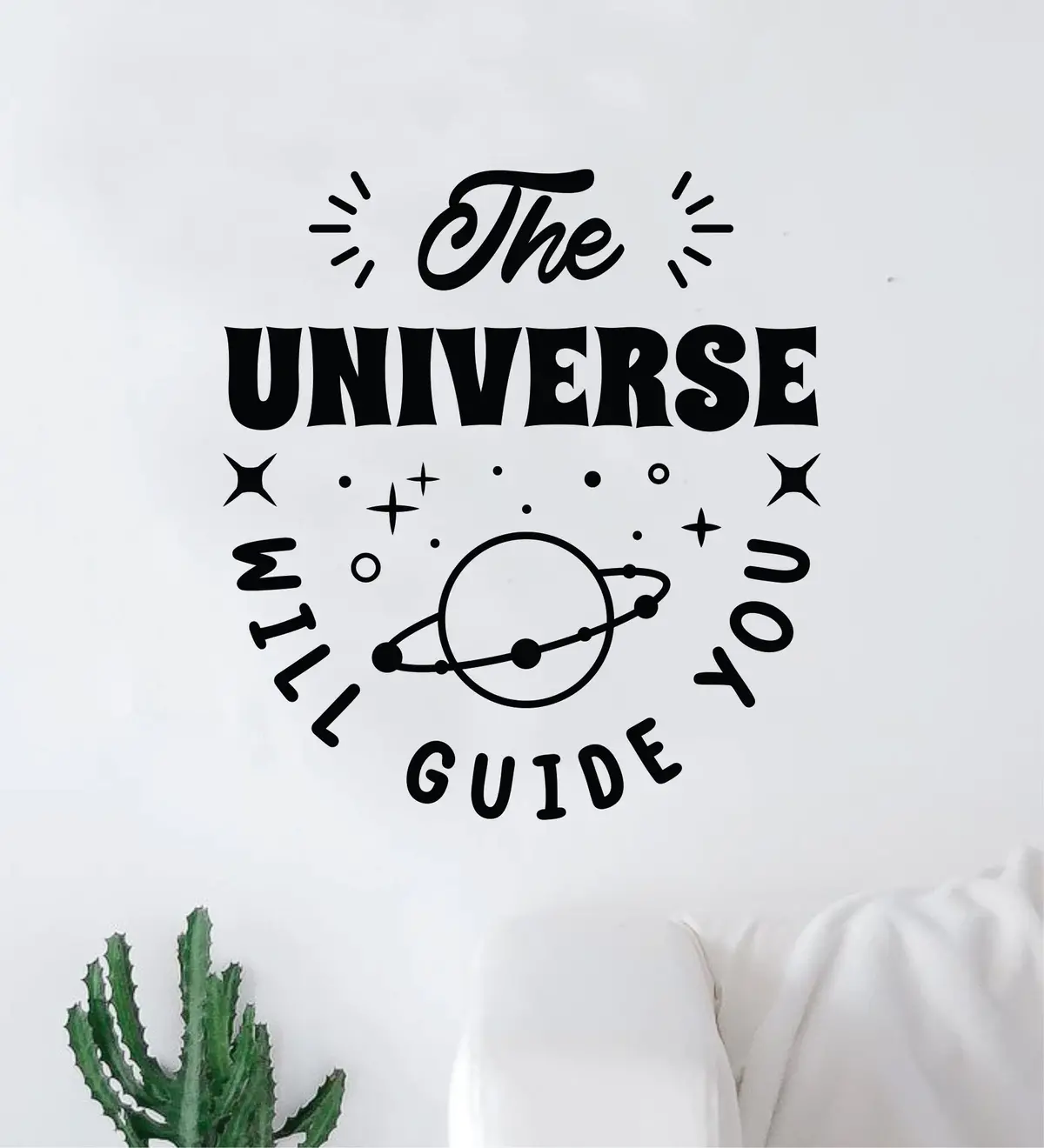 The Universe Will Guide You Wall Decal Home Decor Art Sticker Vinyl Quote Inspirational Positive Affirmation Mental Health 1