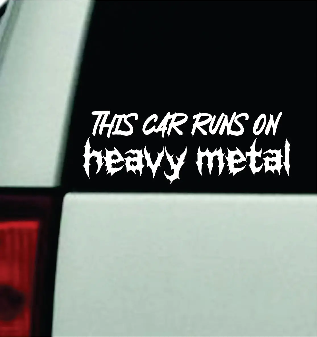This Car Runs On Heavy Metal Car Decal Truck Mirror Window Windshield Bumper Sticker Men Girls Blegh Hardcore Emo Goth 1