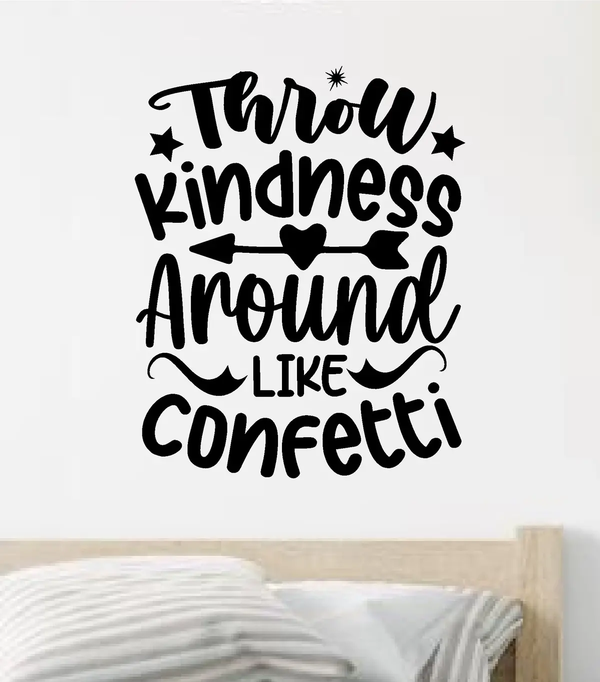Throw Kindness Around Like Confetti Quote Wall Decal Sticker Vinyl Art Decor Bedroom Room Boy Girl Inspirational Motivational School Nursery Good Vibes Smile 1