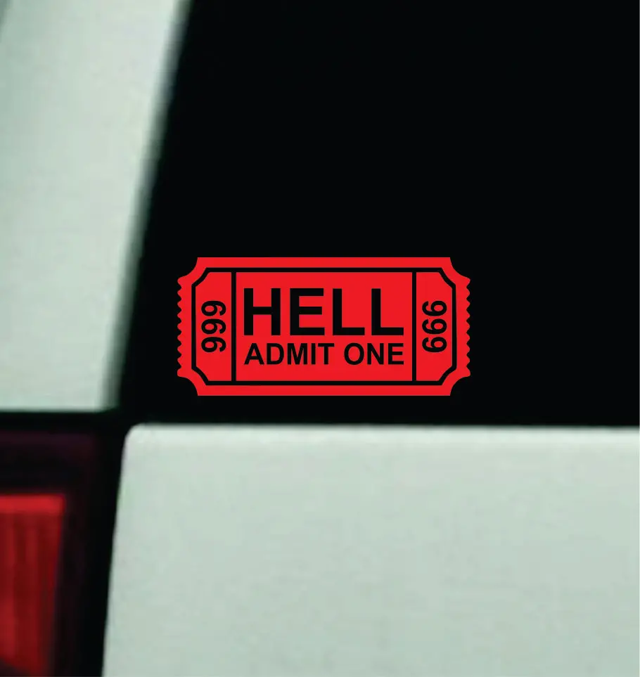 Ticket To Hell Car Decal Truck Window Windshield Mirror Rearview Jdm Bumper Sticker Vinyl Quote Girls Funny Family Milf Women Trendy Racing Japanese Meme Men 1