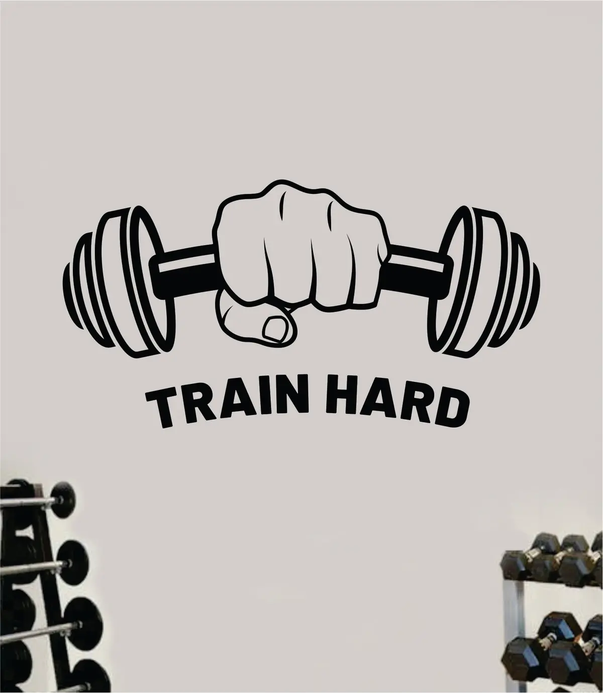 Train Hard V7 Decal Sticker Wall Vinyl Art Wall Bedroom Room Home Decor Inspirational Motivational Teen Sports Gym Fitness Health Beast 1