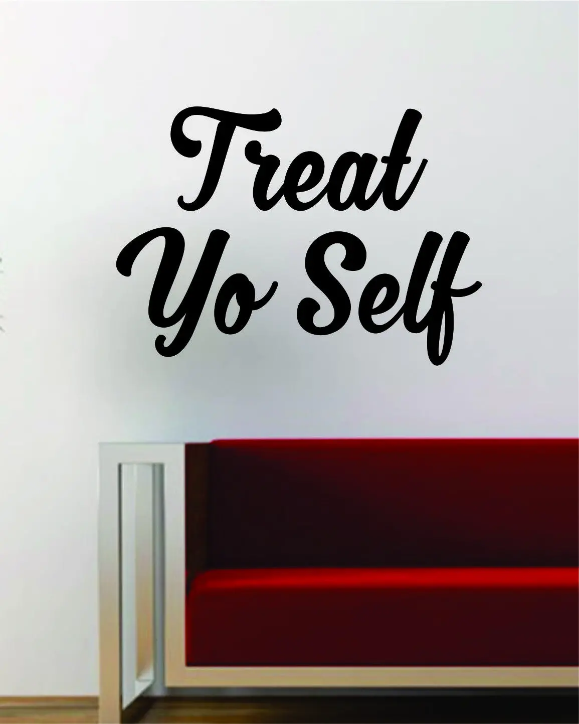 Treat Yo Self Quote Wall Decal Sticker Vinyl Art Words Decor Inspirational Funny Music Cute 1
