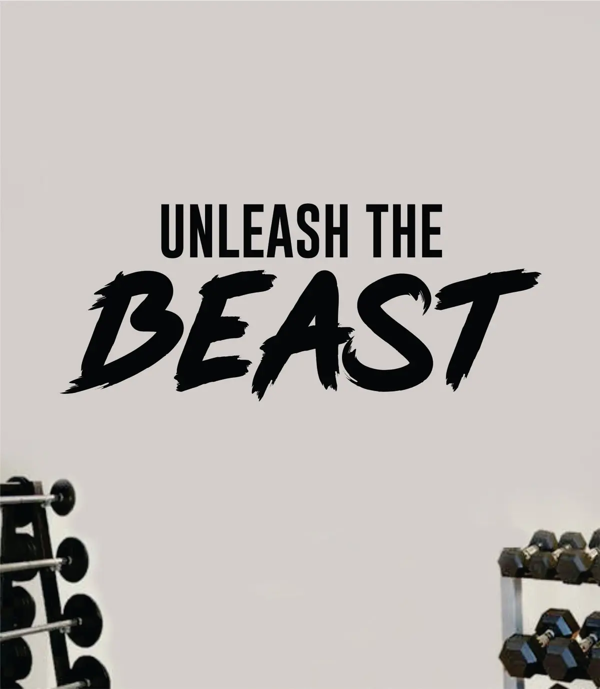 Unleash The Beast Decal Sticker Wall Vinyl Art Wall Bedroom Room Home Decor Inspirational Motivational Teen Sports Gym Fitness Health Beast 1