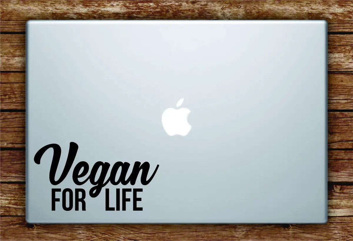 Vegan For Life Laptop Apple Macbook Quote Wall Decal Sticker Art Vinyl Car Window Healthy Food Vegetarian 1