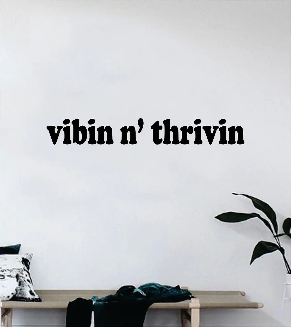 Vibing And Thriving Quote Wall Decal Sticker Decor Vinyl Art Bedroom Teen Good Vibes Happy Yoga 1