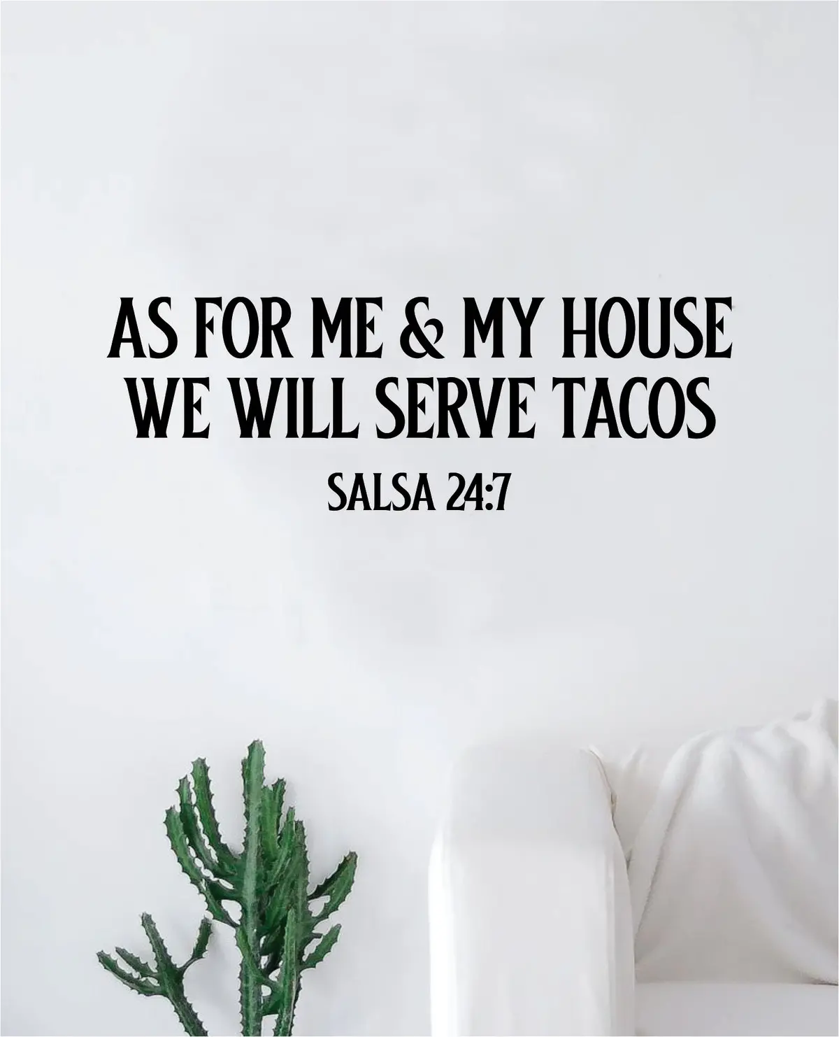 We Will Serve Tacos Decal Sticker Wall Vinyl Art Wall Bedroom Room Home Decor Inspirational Teen Funny Food Kitchen 1