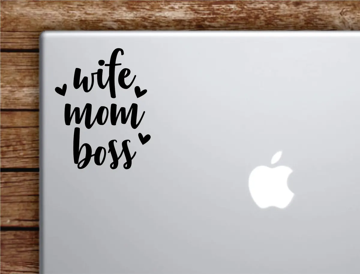 Wife Mom Boss Laptop Apple Macbook Car Quote Wall Decor Decal Sticker Art Vinyl Inspirational Motivational Good Vibes Cute Funny Mommy Mama Momma 1