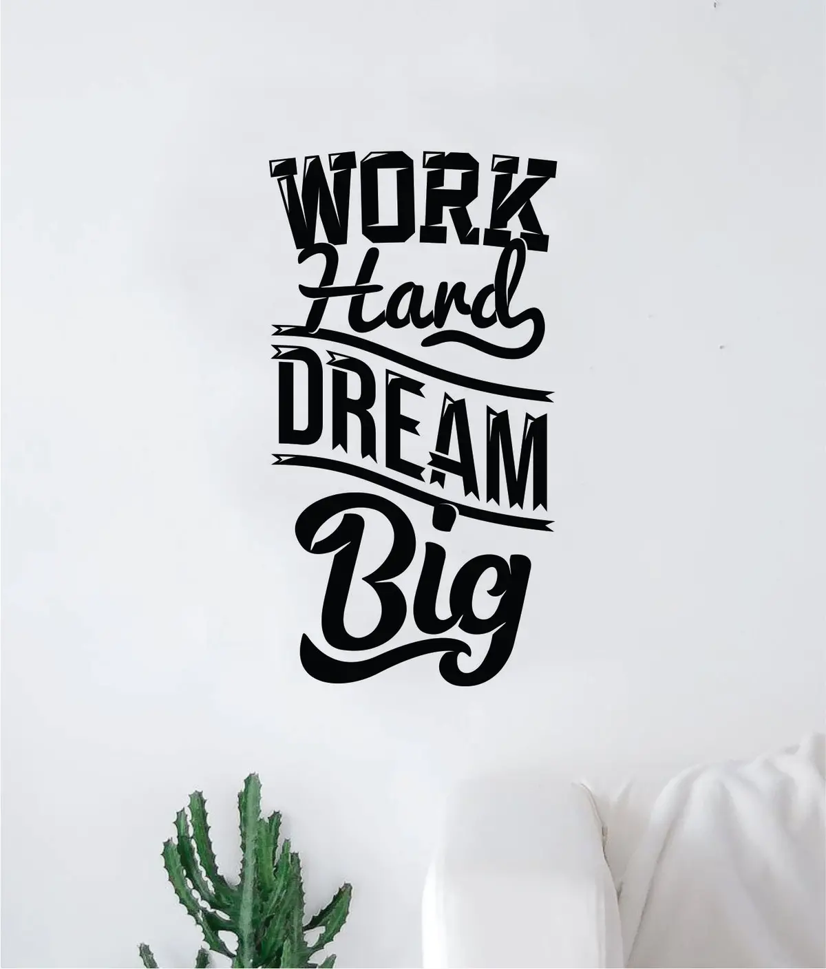 Work Hard Dream Big V2 Quote Wall Decal Sticker Bedroom Room Art Vinyl Inspirational Motivational Kids Teen Baby Nursery School Girls Gym Sports 1
