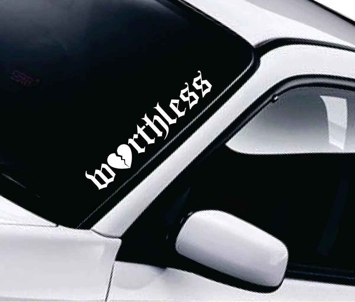 Worthless Wall Decal Car Truck Window Windshield Jdm Sticker Vinyl Lettering Quote Boy Girl Funny Men Racing Sadboyz Sadgirlz Sad Love Broken Heart 1
