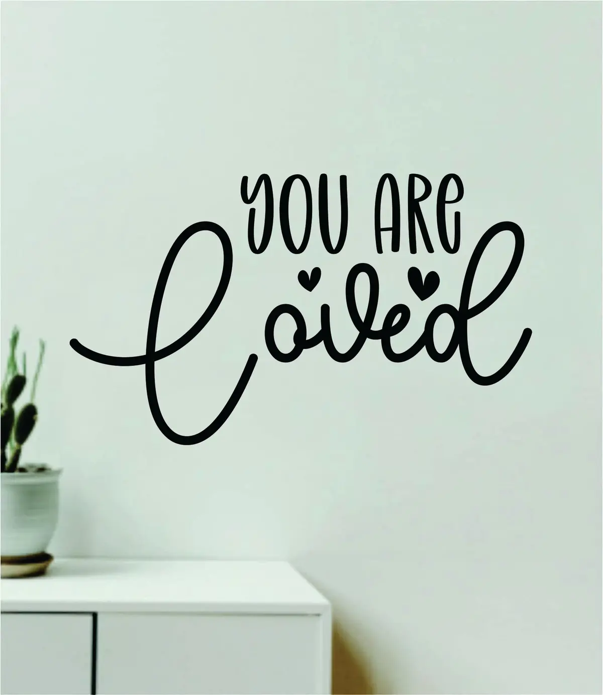 You Are Loved Wall Decal Home Decor Art Sticker Vinyl Quote Inspirational Positive Affirmation Mental Health 1