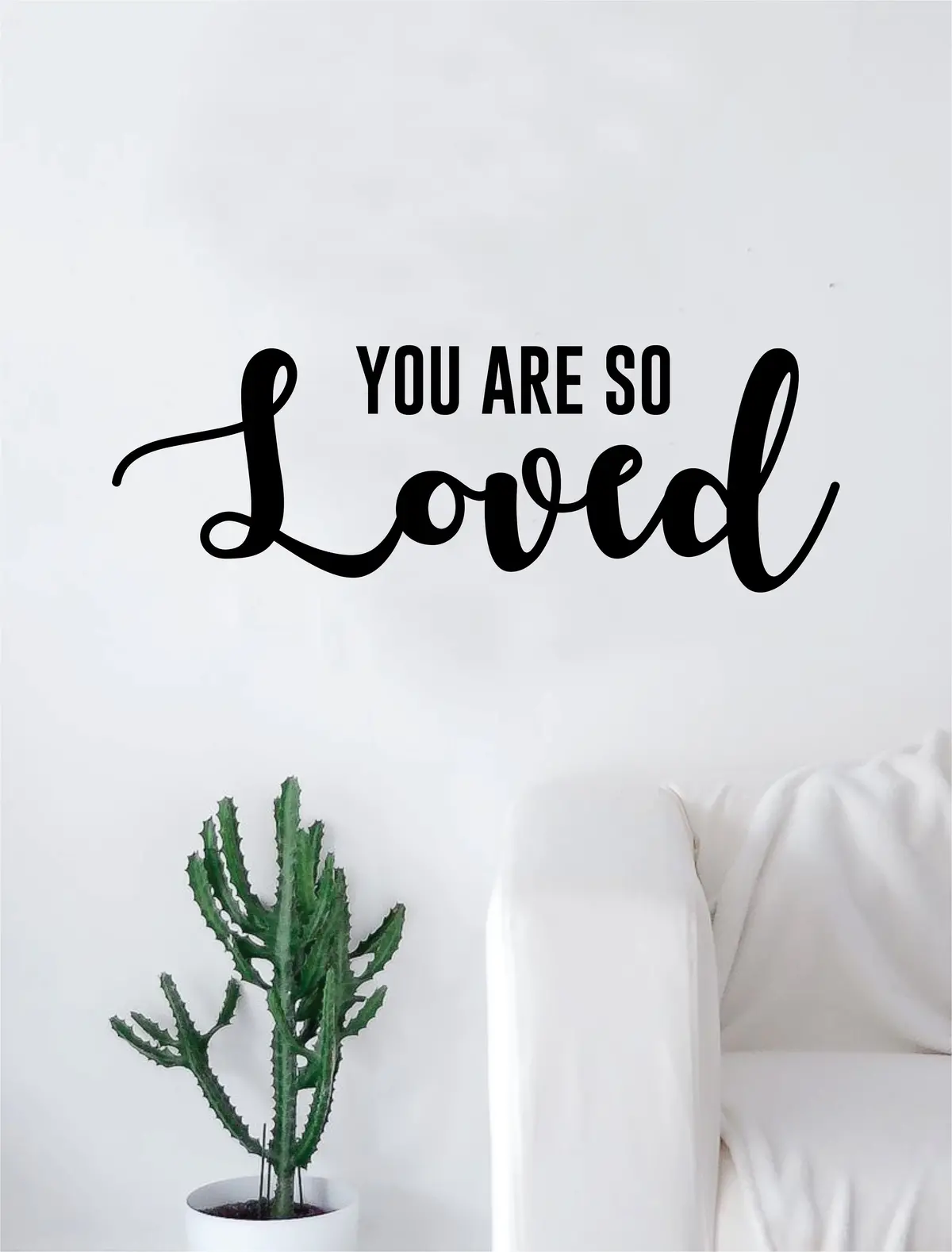 You Are So Loved Quote Decal Sticker Wall Vinyl Art Home Decor Decoration Teen Inspire Inspirational Motivational Living Room Bedroom Nursery 1