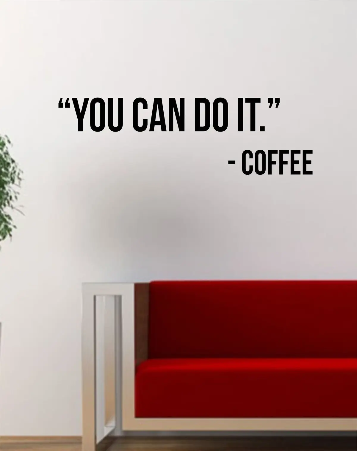 You Can Do It Coffee Quote Decal Sticker Wall Vinyl Art Words Decor Kitchen Gift Funny 1
