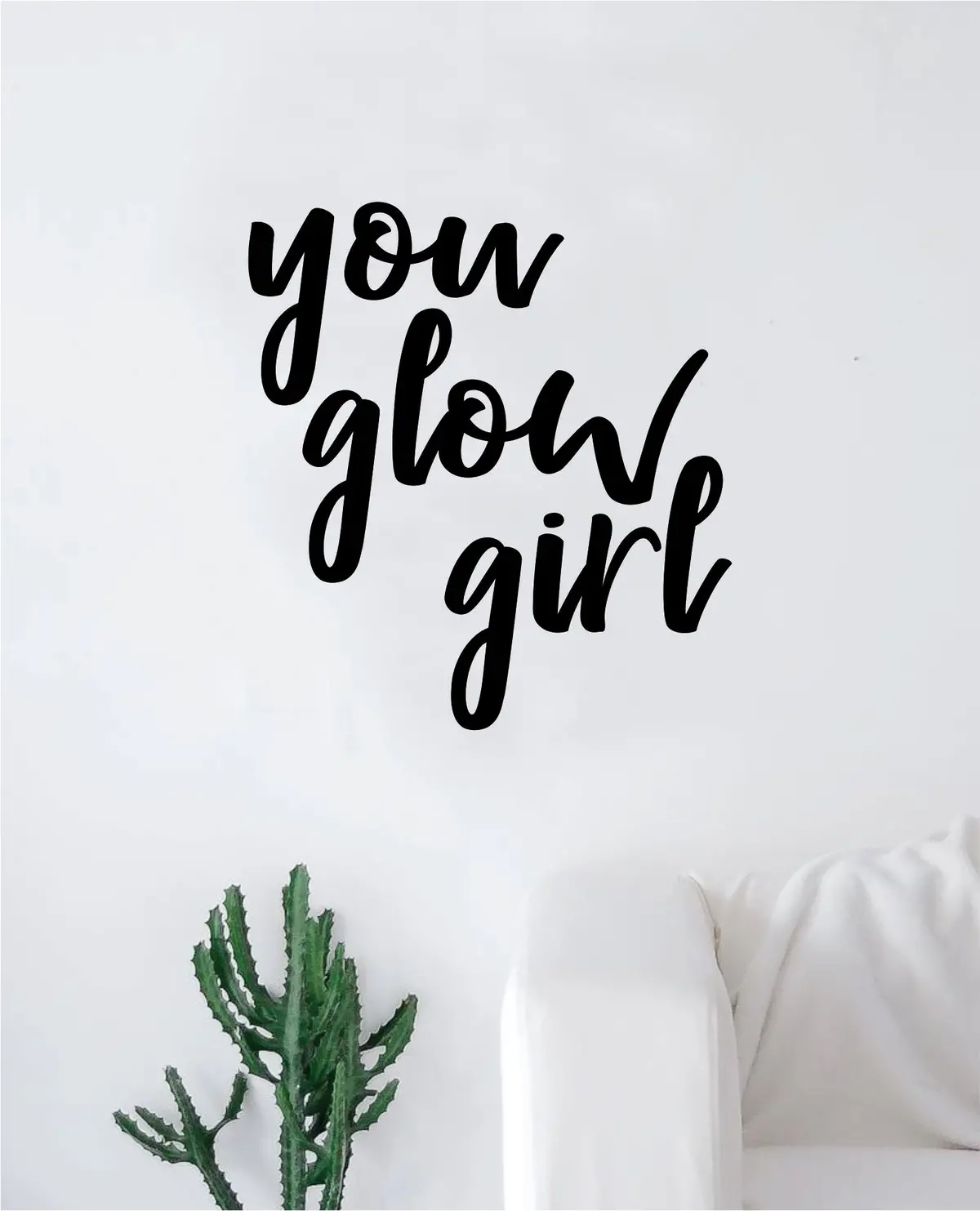 You Glow Girl Wall Decal Sticker Vinyl Art Bedroom Living Room Decor Decoration Teen Quote Inspirational Girls Good Vibes Make Up Beauty Eyebrows Lashes Beautiful 1