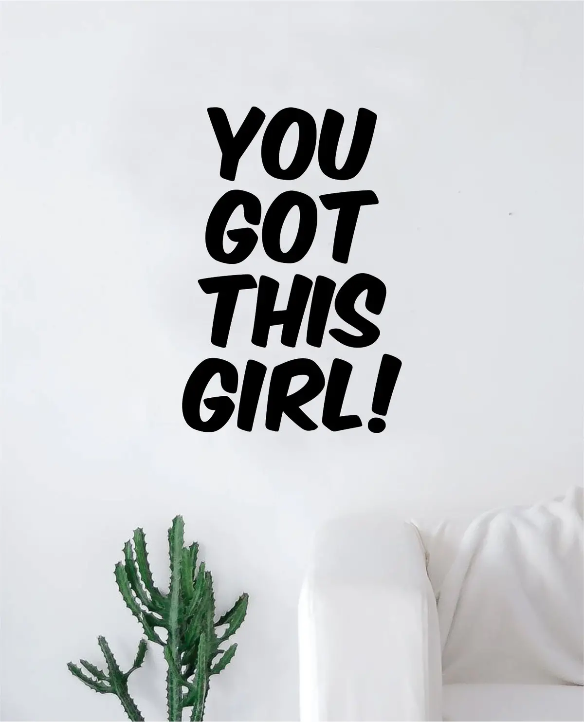 You Got This Girl Wall Decal Sticker Vinyl Art Bedroom Living Room Decor Decoration Teen Quote Inspirational Motivational Gym Work Out Lift Weights Running Cardio Health Cute Woman Women Lady 1