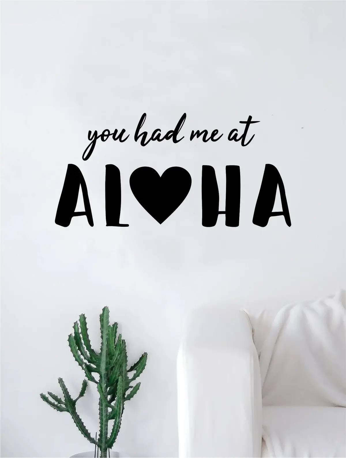 You Had Me At Aloha Quote Wall Decal Sticker Room Bedroom Art Vinyl Decor Decoration Teen Inspirational Adventure Surf Love Heart Ocean Beach Hawaiian 1