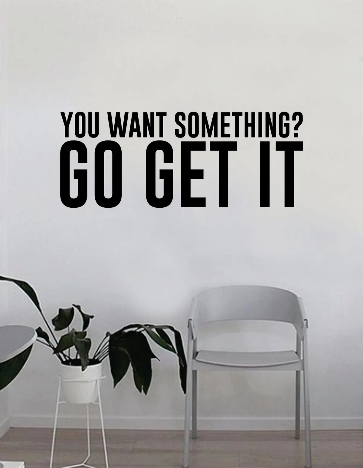 You Want Something Go Get It Quote Fitness Health Work Out Decal Sticker Wall Vinyl Art Wall Bedroom Room Decor Decoration Weights Lift Dumbbell Motivation Inspirational Gym 1