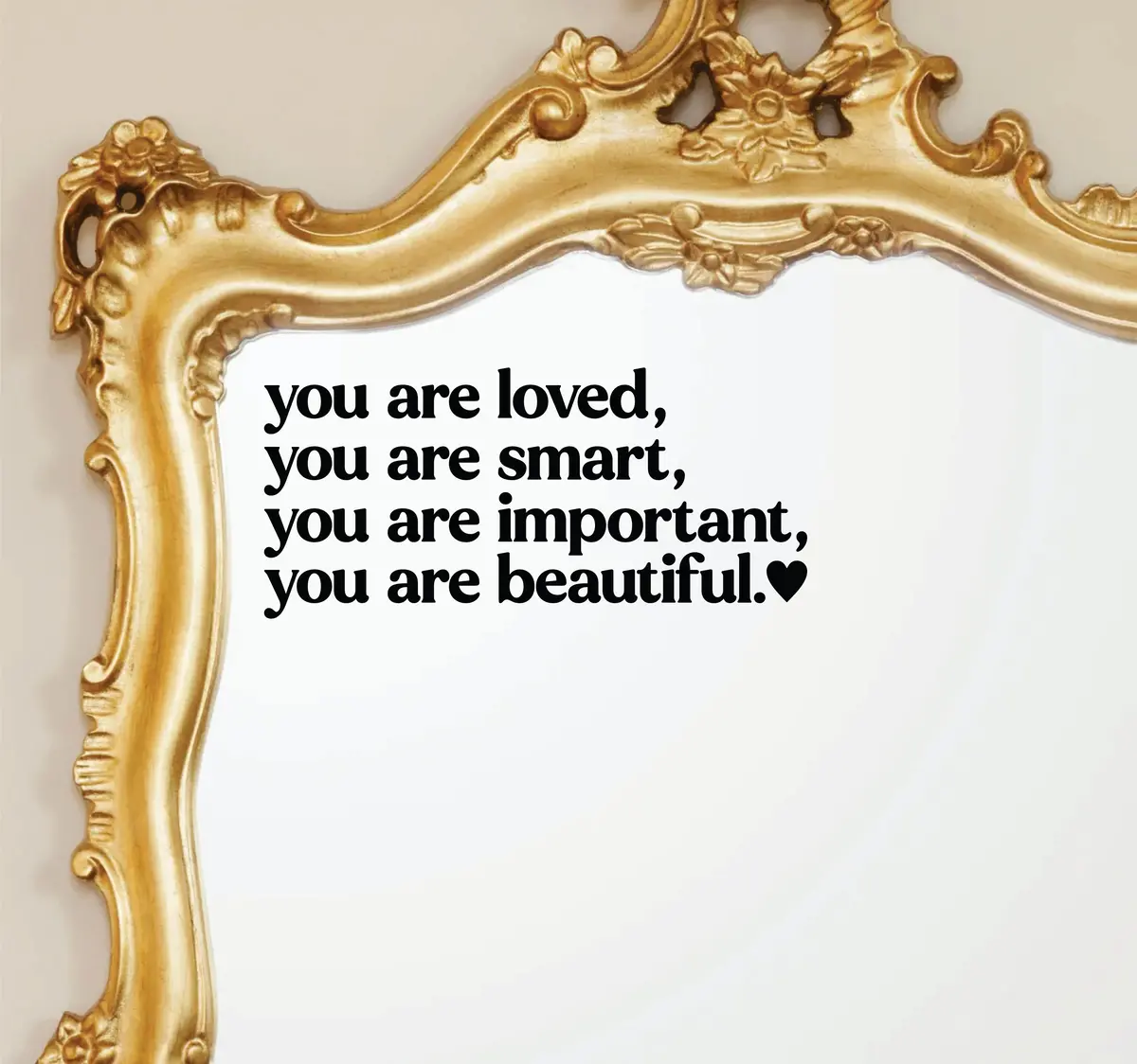 You Are Loved Smart Important Beautiful Wall Decal Mirror Sticker Vinyl Quote Bedroom Girls Women Inspirational Motivational Positive Affirmations Beauty Vanity Lashes Brows 1