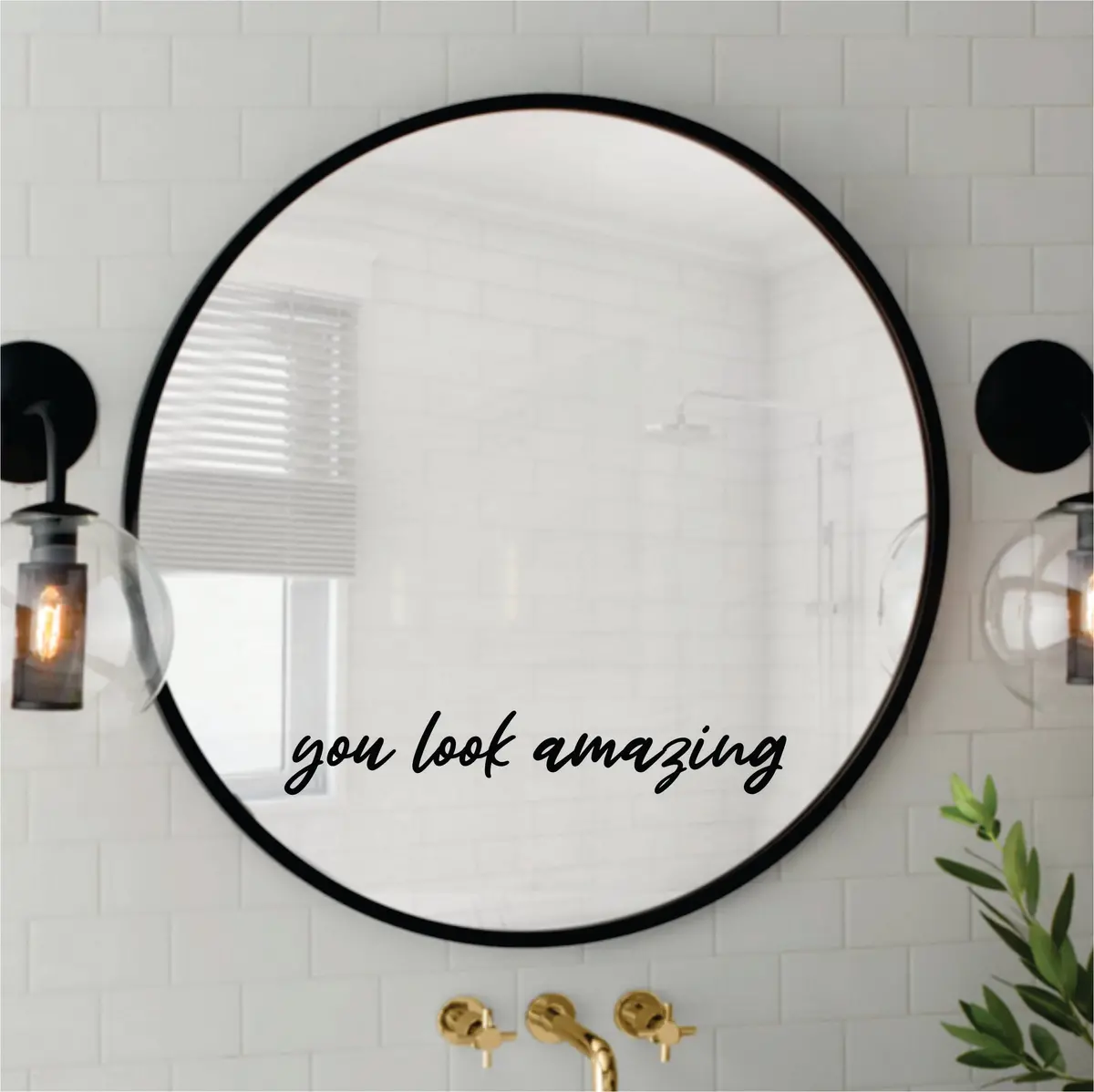 You Look Amazing Wall Decal Home Decor Sticker Vinyl Art Bedroom Room Mirror Girls Teen Make Up Beauty Inspirational Self Love 1