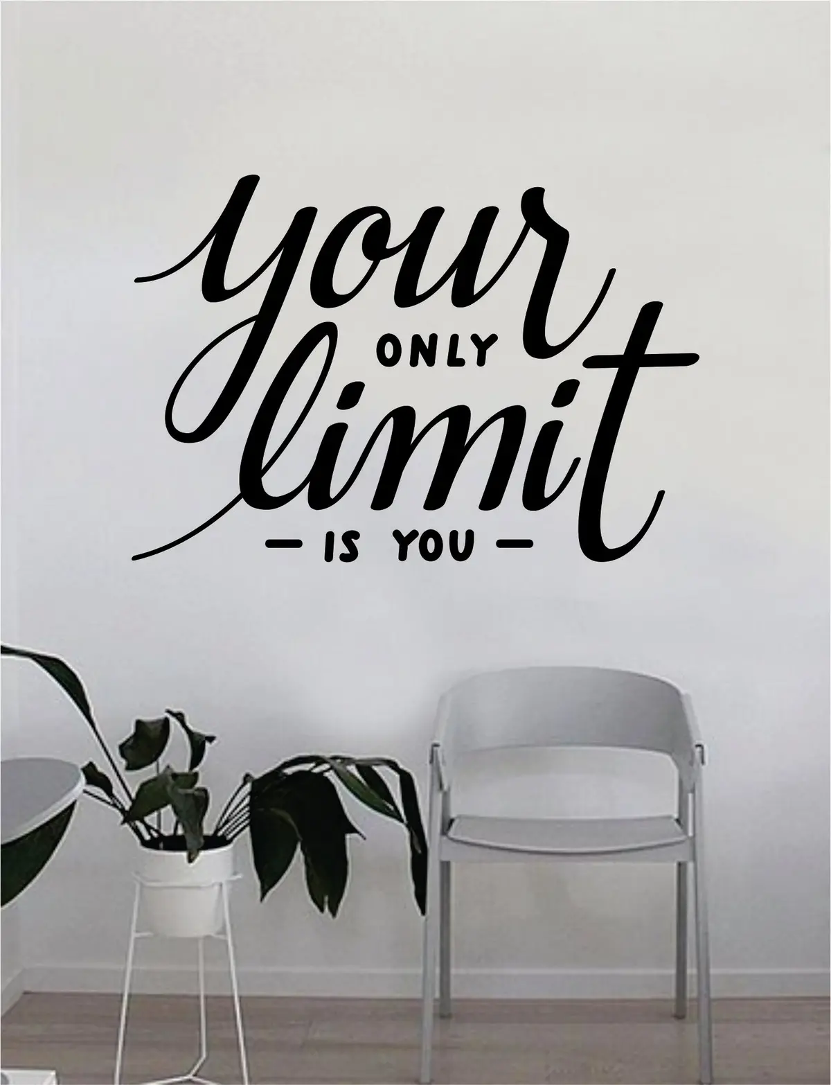 Your Only Limit Is You V2 Quote Wall Decal Quote Sticker Vinyl Art Home Decor Decoration Living Room Bedroom Inspirational Motivational Work Hard Gym Fitness Sports 1